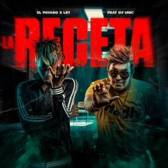 La Receta (feat. DJ Unic)