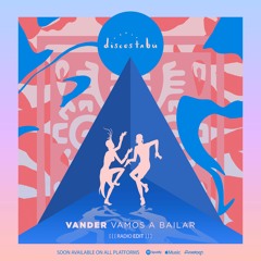 Free Download: Vander - Vamos A Bailar (Discos Tabu) [Radio Edit]