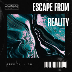 3M Escape From Reality
