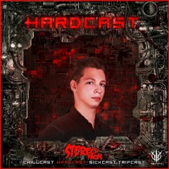 [HardCast] Sick Events pres. STEREO FACES