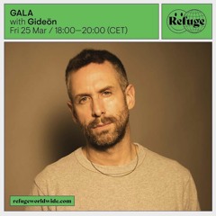 Gideon Live: Refuge Radio Berlin March 2022