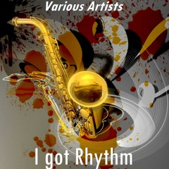 I Got Rhythm (Version By Charlie Shavers Pt. 1)