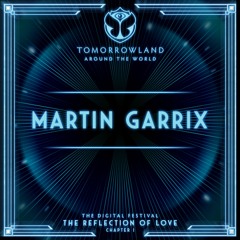 MARTIN GARRIX LIVE @ TOMORROWLAND AROUND THE WORLD 2020