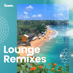 Lounge Remixes  Chill Covers 2023