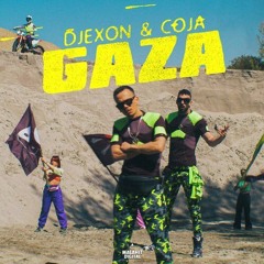 Coja & Djexon - 2022 - Gaza