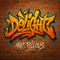 Mat Fellous - Delight (Extented)
