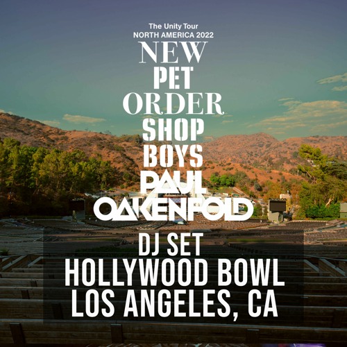 Stream Paul Oakenfold's Unity Tour DJ Set Live from Los Angeles, CA at