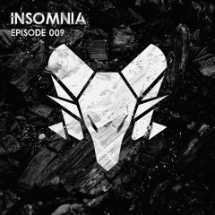 Insomnia Episode 009 - by CABRONDO