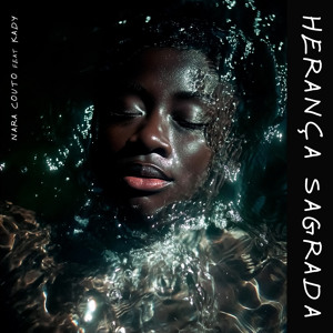 HERANÇA SAGRADA (feat. Kady)