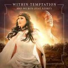Within Temptation - And We Run(Damien Reign Bootleg)Free