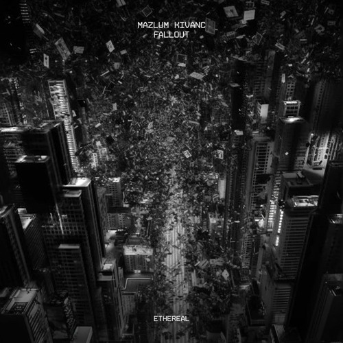Mazlum Kivanc - Fallout