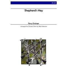 Percy Grainger - Shepherd's Hey for Clarinet Choir (arr. Matt Johnston)