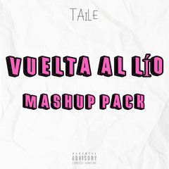 VUELTA AL LÍO (MASHUP PACK)