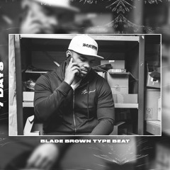 [FREE] Blade Brown Type Beat - "7 Days" | Freestyle Sample UK/NY Rap Instrumental 2021