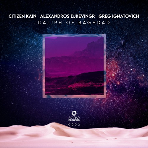 Caliph of Baghdad (Original Mix)