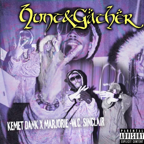 Kemet Dank & Marjorie W.C Sinclair - Hunt & Gather