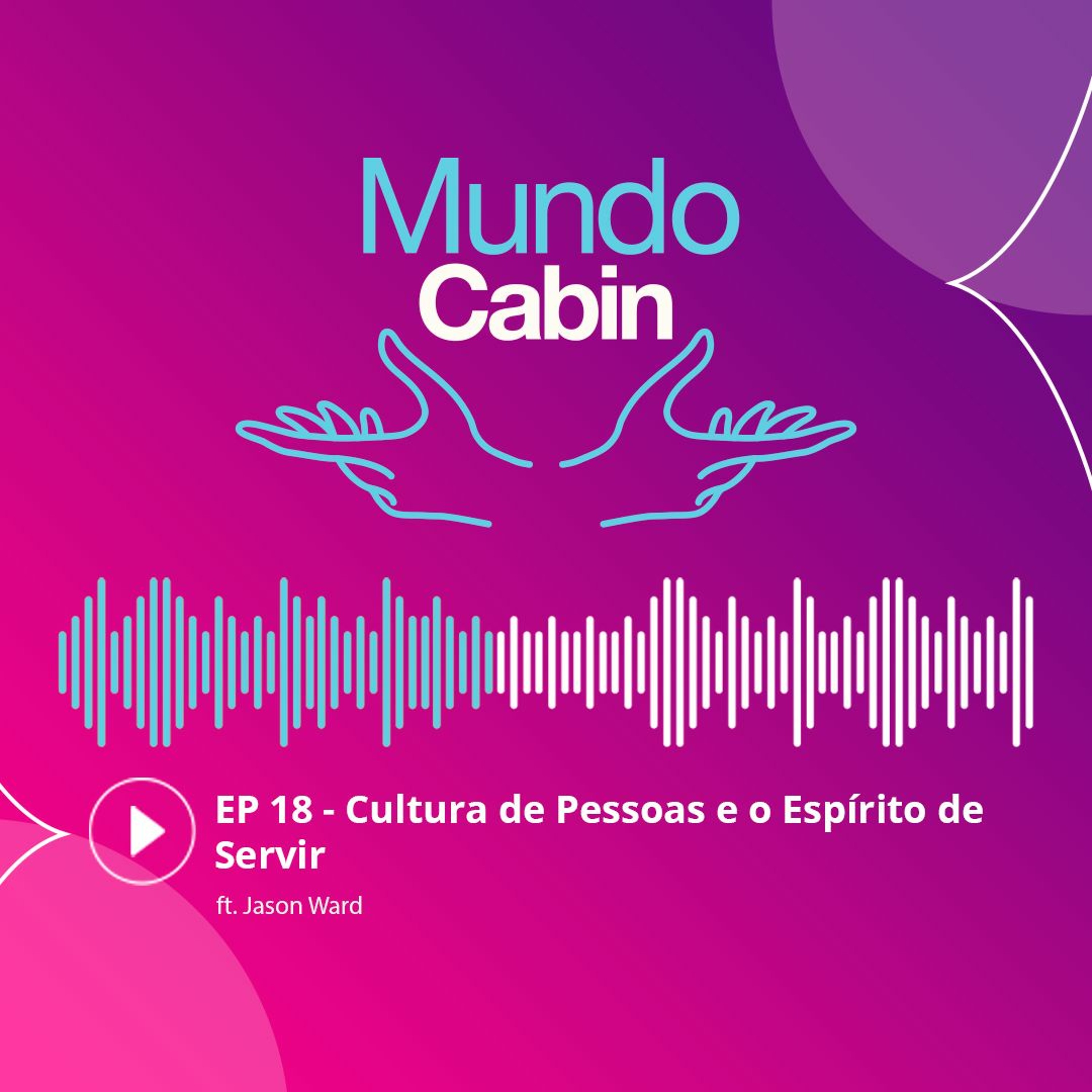 Mundo Cabin Podcast