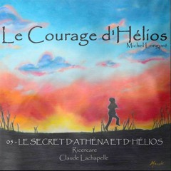 05 - LE SECRET D'ATHÉNA ET D'HÉLIOS - Ricercare de Claude Lachapelle