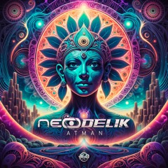 Neodelik - Atman (Sample) Out 12 Aug on 360 Music Records
