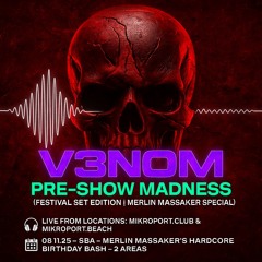 V3N0M – LIVE @ MERLIN MASSAKER 🩸 [Pre-Show Madness Set | Mikroport.Club]