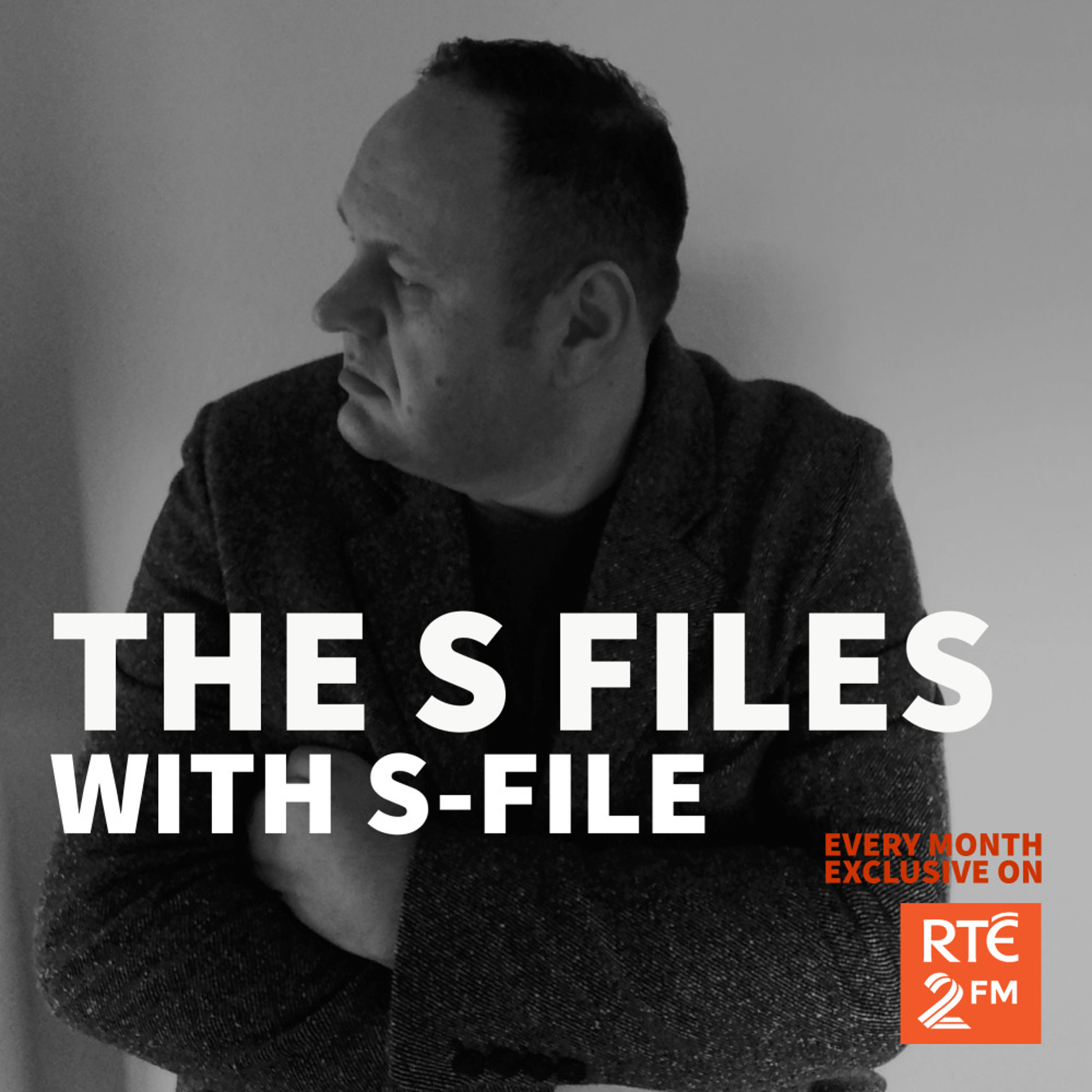 The S Files with S-File [RTE 2FM] (17.10.2021) #041 episode artwork