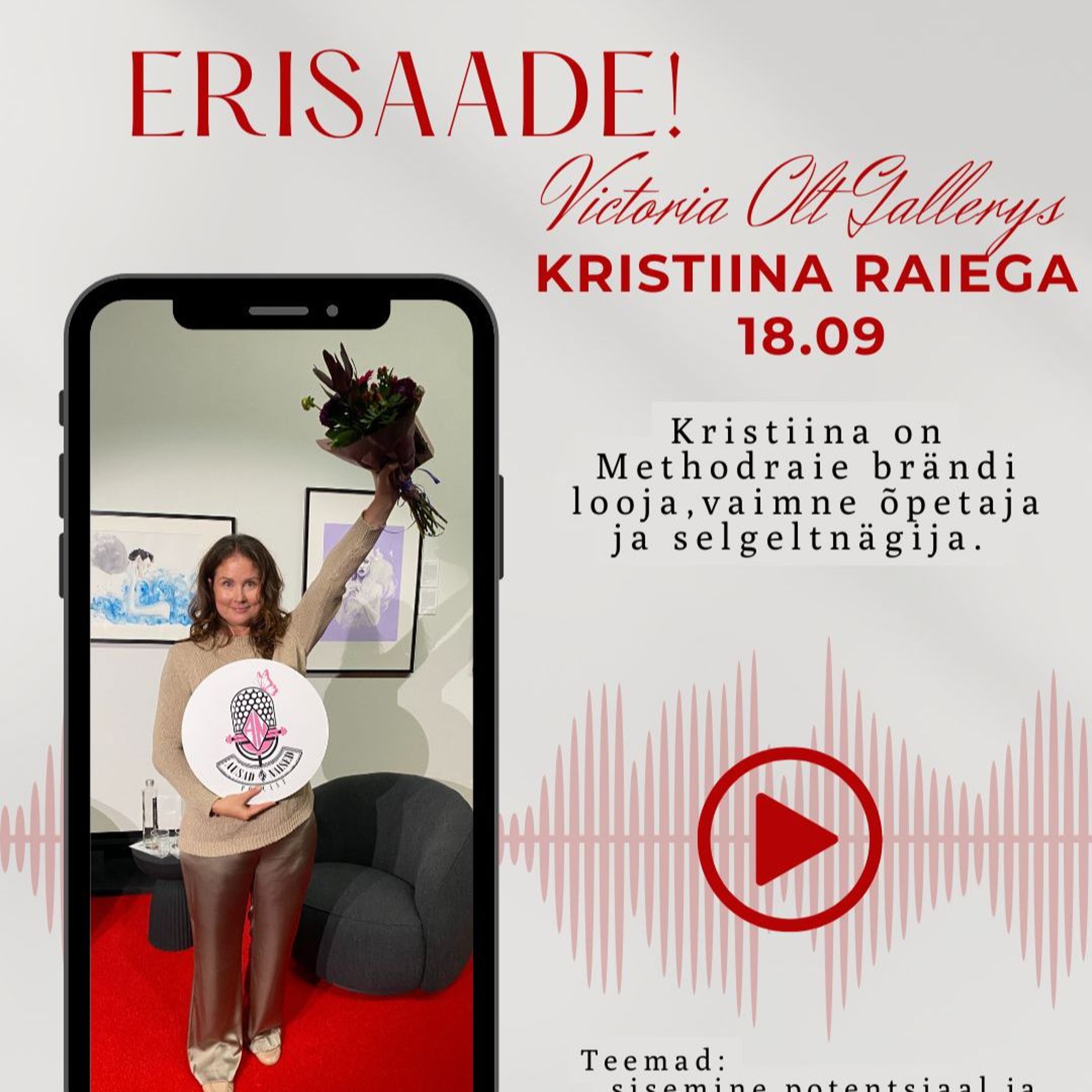 VESTLUSÕHTU KRISTIINA RAIEGA VICTORIA OLT GALLERIIS