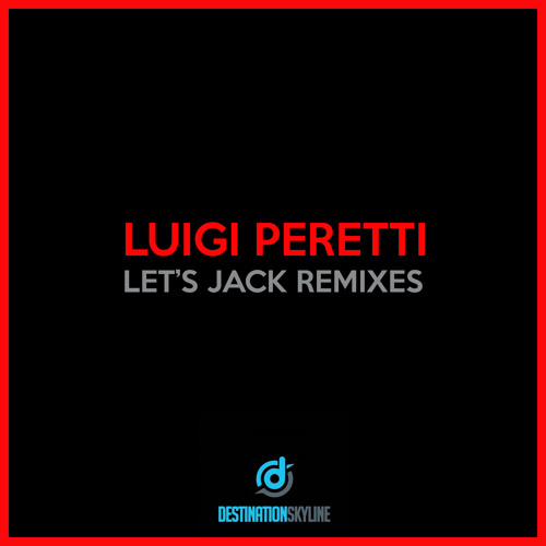 Let's Jack (Angelo Dore Remix)
