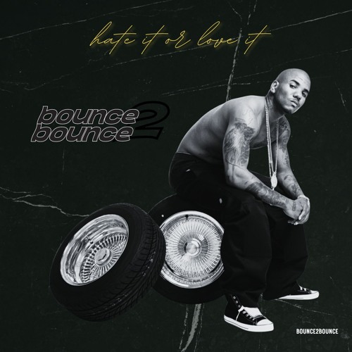 HATE IT OR LOVE IT (BOUNCE2BOUNCE Edit)