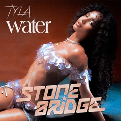 Tyla - Water (James Queen's 'StoneBridge' Club Mix)