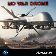 No War Drone