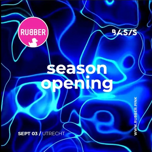 Rubber September 2022 - 3AM Closing Set - part 1