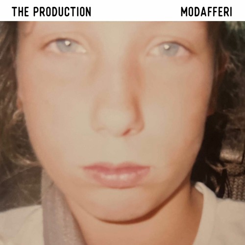 The Production - Modafferi