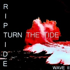 Turn The Tide - Wave 2 (2015-2018 dnb only)