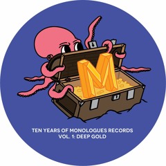 Ten Years Of Monologues Vol. 1: Deep Cuts [12" vinyl]