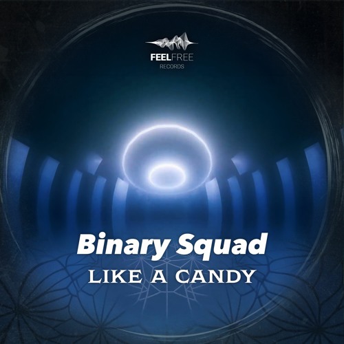 Binary Squad - Like A Candy (Free Download)