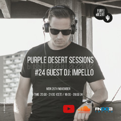 Purple Desert Sessions #24 Impello