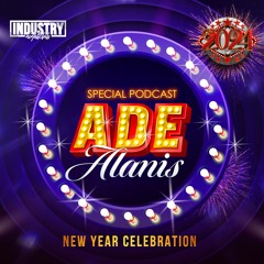 ✨ Ade Alanis -  Industry NightClub NYE2024 ✨🍾
