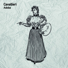 Cavallieri - Adoba (Original Mix)