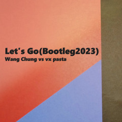 Wang Chung - Let's Go(Bootleg2023)