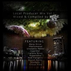 Local Producer Mix Vol 1 - Mixed & Compiled by Positive Pete -