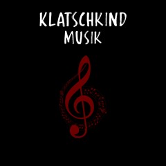 Klatschkind - Musik