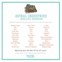 Sa Pa: Astral Industries 9128.Live Weekend Takeover
