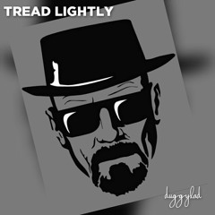 Tread Lightly