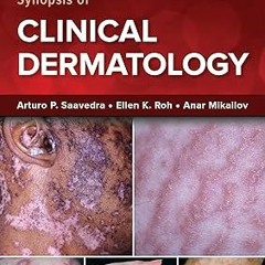 Read [PDF] Fitzpatrick's Color Atlas and Synopsis of Clinical Dermatology, Ninth Edition - Artu