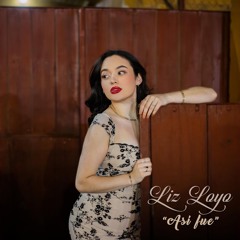 Así Fue - Liz Loyo