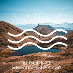 Episode 73 - Selected & Mixed by Aritomi