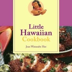 READ [PDF EBOOK EPUB KINDLE] Little Hawaiian Cookbook by  Jean Hee 💕