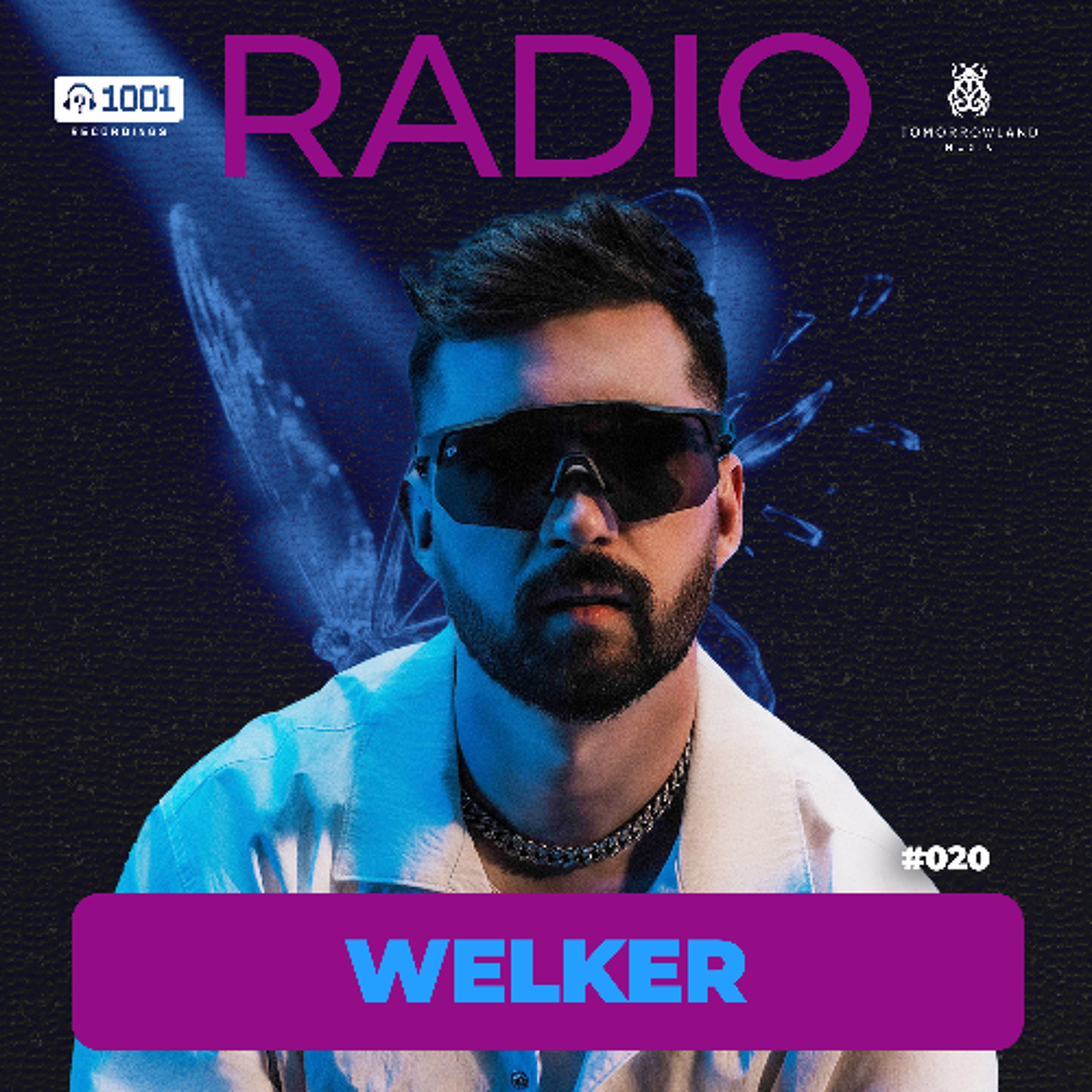WELKER - 1001 Recording Radio 020 episode artwork
