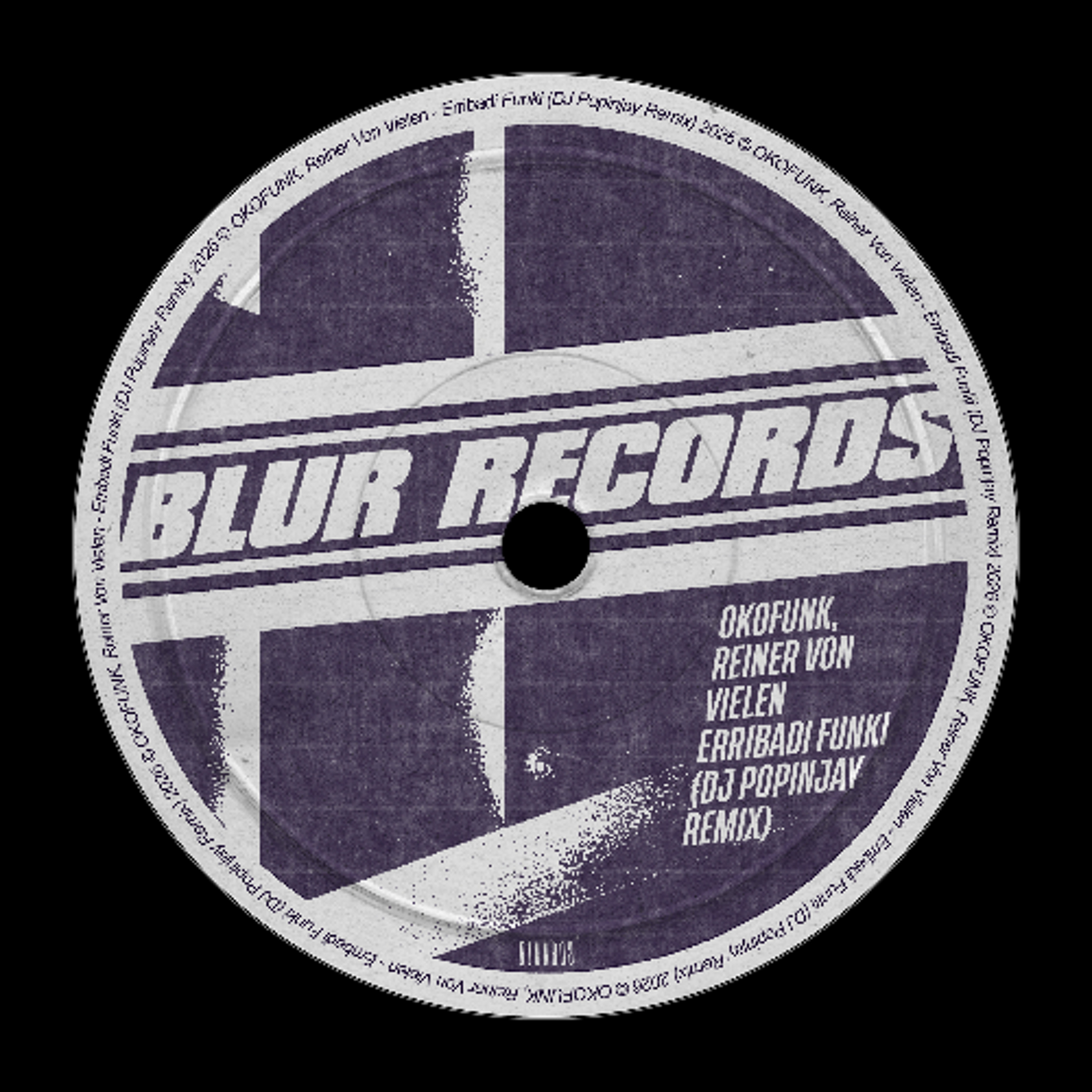 PREMIERE: OKOFUNK & Reiner Von Vielen - Erribadi Funki (DJ Popinjay Remix) [Blur Records] episode artwork
