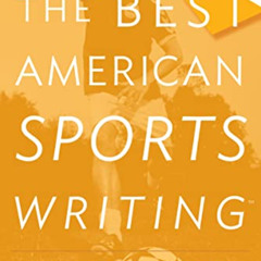 Read KINDLE 📌 The Best American Sports Writing 2015 by  Glenn Stout EPUB KINDLE PDF